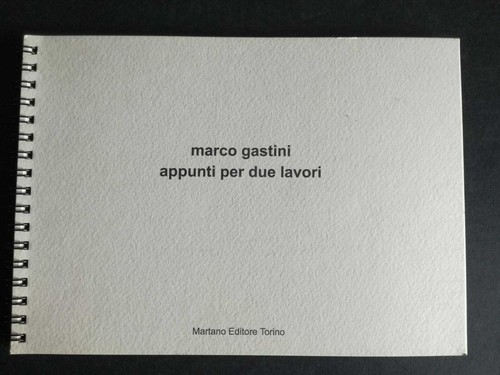 Marco gastini appunti - marco, due