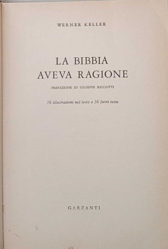 Bibbia aveva ragione - la, .
