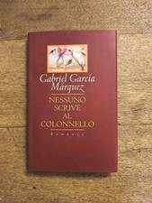 Gabriel Garcia Marquez - Nessuno Scrive Al Colonnello - Libro Nuovo - 1982