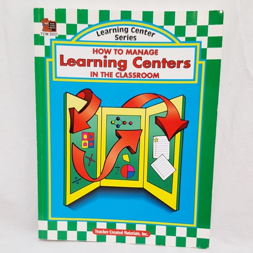 How manage learning centers - to,