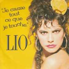 LIO Je Casse Tout Ce Que Je