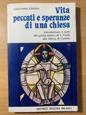 Vita peccati e speranze di una chiesa - Giovanni Giavini