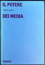 Losito IL POTERE DEI MEDIA Social SCIENZE DELLA COMUNICAZIONE Informazione MASSA
