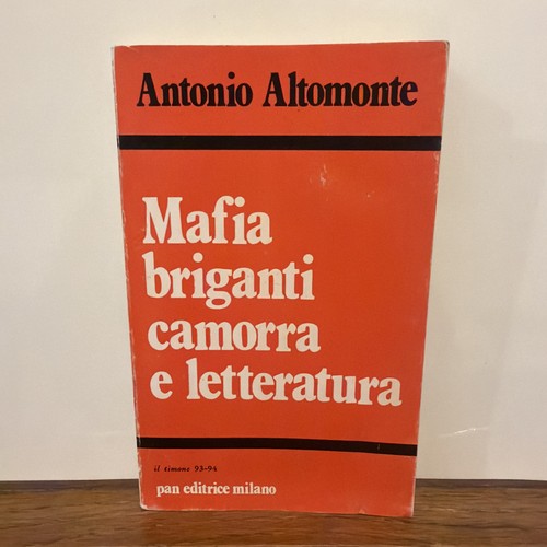 Mafia briganti camorra - , e