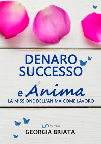 Denaro successo anima la - denaro,, e
