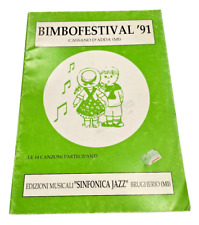 Bimbofestival 91 Cassano D'Adda Spartiti 14 Brani Tastiera Testi Canzoni Bambini