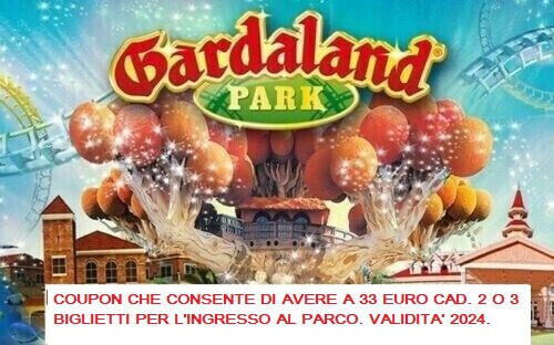 Buono gardaland 2024 valido - gardaland,