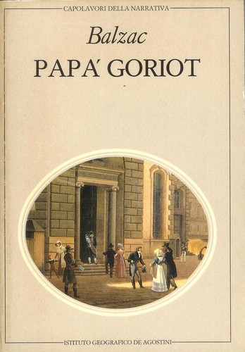 Papa goriot honore de - goriot,