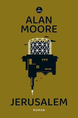 Alan moore jerusalem - moore,