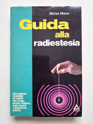 Guida alla radiestesia michel - alla,