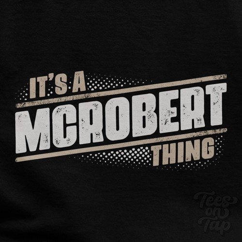 Shirt a mcrobert thing - mcrobert,