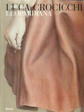 LUCA CROCICCHI LEOPARDIANA ARTE/ILLUSTRATI AA.VV. ELECTA 2010