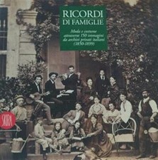 Ricordi Di Famiglie. Moda E