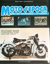 MOTO D'EPOCA. GUIDA ALLA
