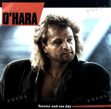 O'Hara - Forever And One Day 7in 1988 (VG+/VG+) '*