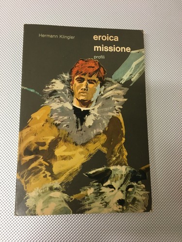 Libro eroica missione hermann - libro,