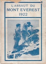 Assaut mont everest 1922 - l'assaut,