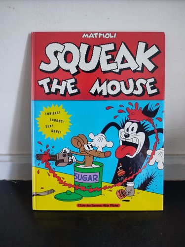 Squeak the mouse mattioli - the,