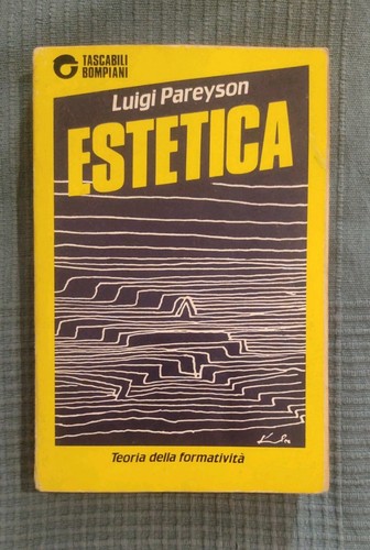 Luigi pareyson estetica - luigi,