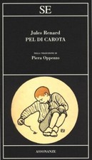 Jules Renard, Pel di carota -
