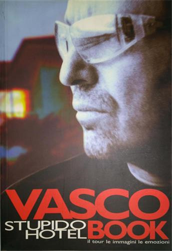 Vasco rossi stupido - vasco,