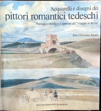 ACQUARELLI E DISEGNI DEI PITTORI ROMANTICI TEDESCHI JENSEN JENS CHRISTIAN