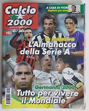 60303 Calcio 2000 - a. 10 n. 103 2006 - Almanacco Serie A / Germania 2006