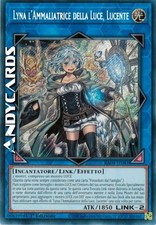 LYNA L'AMMALIATRICE DELLA LUCE, LUCENTE • Segreta • RA04 IT081 • 1Ed • Yugioh!