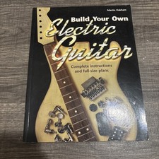 Build Your Own Electric Guitar