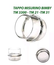 Tappo bimby contempora misurino per Thermomix TM21 TM31 TM3300