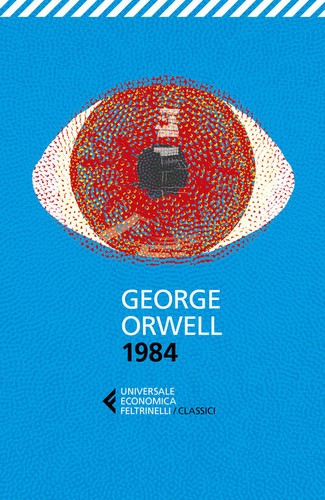 1984 george orwell feltrinelli - 1984,