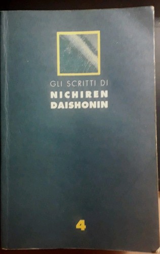 Gli scritti nichiren - gli, di
