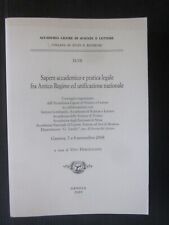 2009 Sapere accademico pratica legale fra Antico Regime e unificazione nazionale