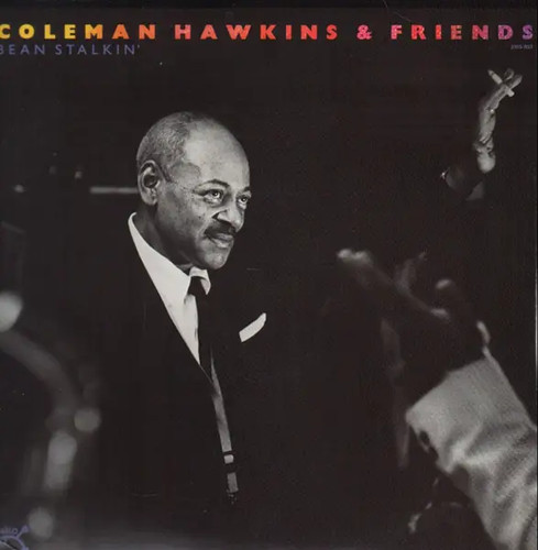 Coleman hawkins friends - hawkins,