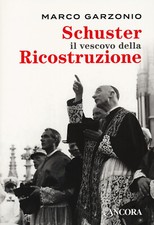 Schuster il vescovo della