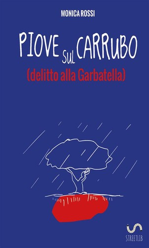 Piove sul carrubo delitto - piove, (delitto