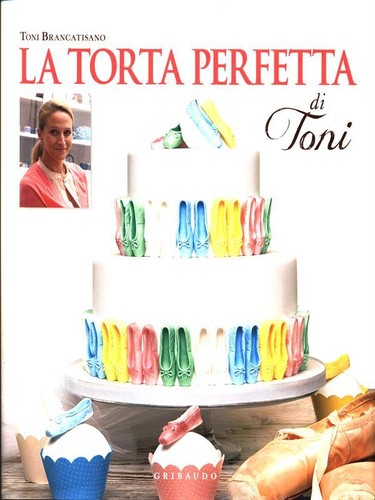 Torta perfetta toni - la, di