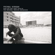 Primal Scream - Give Out But