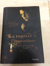 LIBRO LA RAGAZZA E L'INQUISITORE NEREA RIESCO GARZANTI 2008 1° ED. come nuovo
