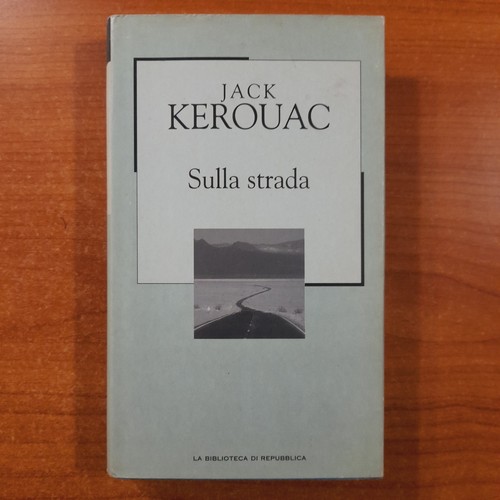 Sulla strada jack kerouac - -,
