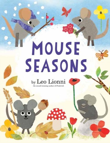 Mouse seasons leo lionni - mouse, by