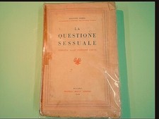 LA QUESTIONE SESSUALE FOREL BOCCA 1945