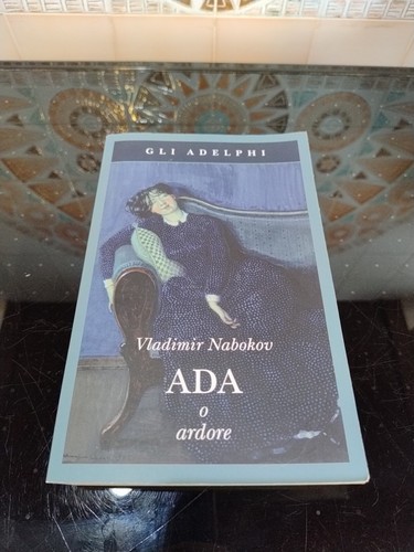 Vladimir nabokov ada - ada, o