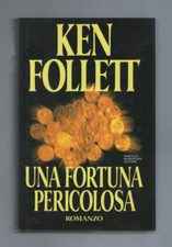 Ken follet una fortuna - ken, "una