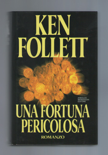 Ken follet una fortuna - "una,