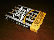 LIBRO CARTONATO "IL ROMANZO DELLA GRANDE JUVENTUS"R.TAVELLA N.C.EDITORI