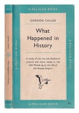 Childe, Gordon What Happened