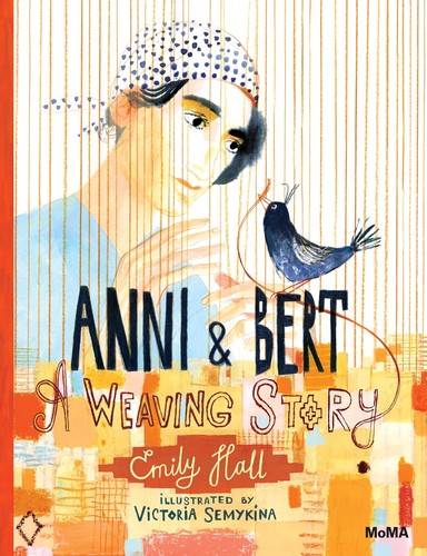 Moma anni bert weaving story - anni&bert, a