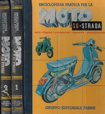 Enciclopedia pratica per la moto su strada Vol. 1 - 2. Teoria - Diagnosi - Manut