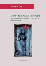 Divino, femminile, animale
